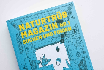 Cover des Magazins Naturtrüb.